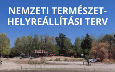 Készül Magyarország Nemzeti Természet-helyreállítási Terve